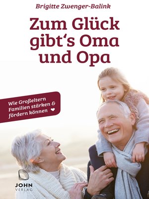 cover image of Zum Glück gibt's Oma und Opa!